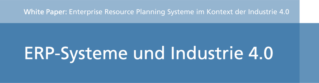 ERP Systeme und Industire 4.0 (Titel)